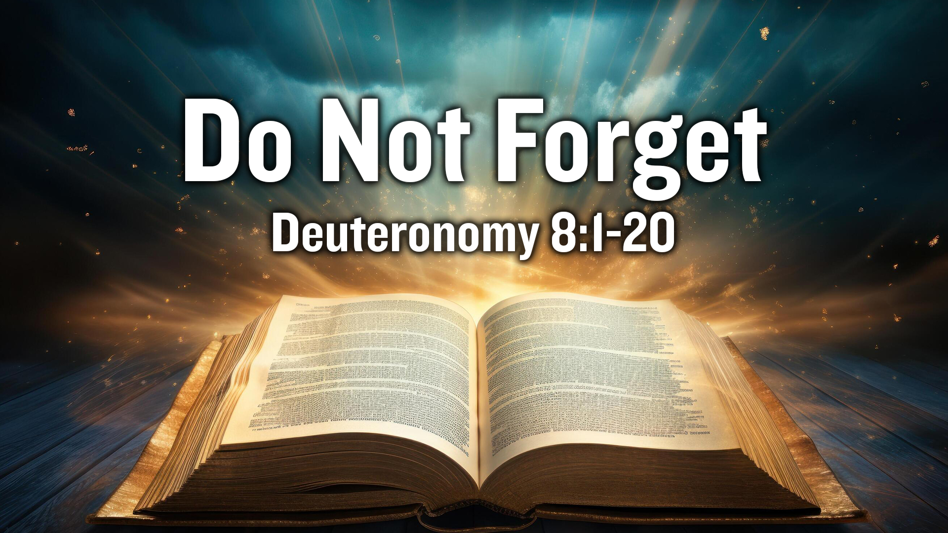 Do Not Forget